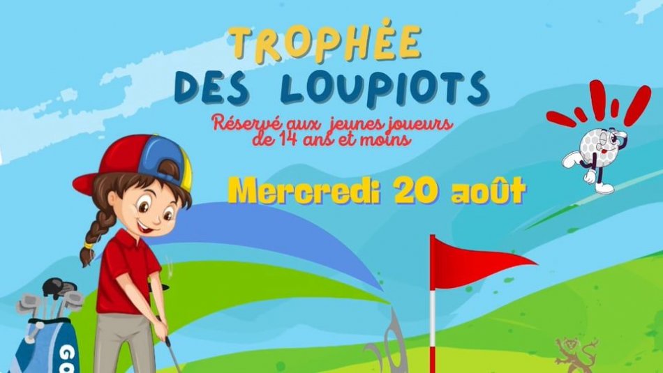 TROPHEE DES LOUPIOTS : la vidéo