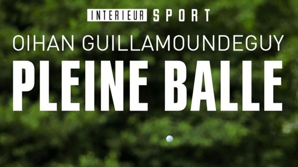 Oihan Guillamoundeguy : Pleine balle